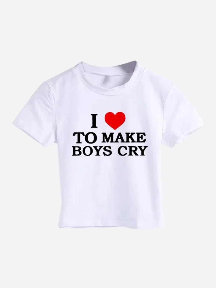 I Love To Make Boys Cry Y2K Graphic Tee - Cute Grunge Aesthetic Top for Trendy Outfits